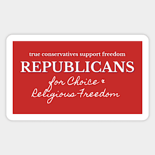 Republicans for Choice and Freedom Magnet